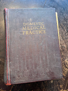 Antique medical book domestic medical practice book ￼