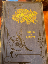 Load image into Gallery viewer, Antique Book Set Rollos Tour in Europe